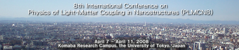 8th International Conference on Physics of Light-Matter Coupling in Nanostructures